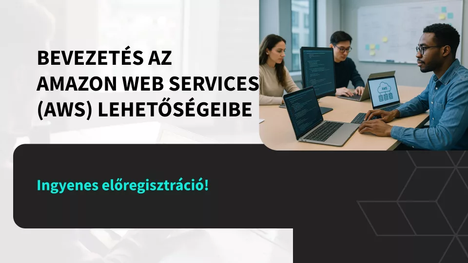 Bevezet&eacute;s az Amazon Web Services (AWS) lehetős&eacute;geibe
