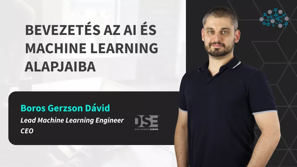 Bevezetés az AI-Machine Learning alapjaiba [INDULÁS: 2024.09.05.]