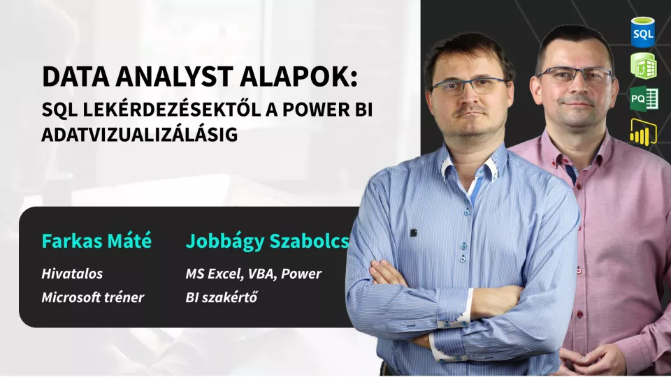 Data Analyst alapok: SQL lekérdezésektől a Power BI adatvizualizálásig