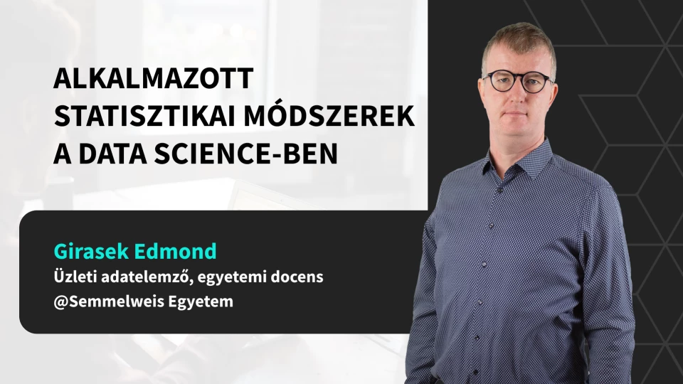 Alkalmazott statisztikai módszerek a Data Science-ben