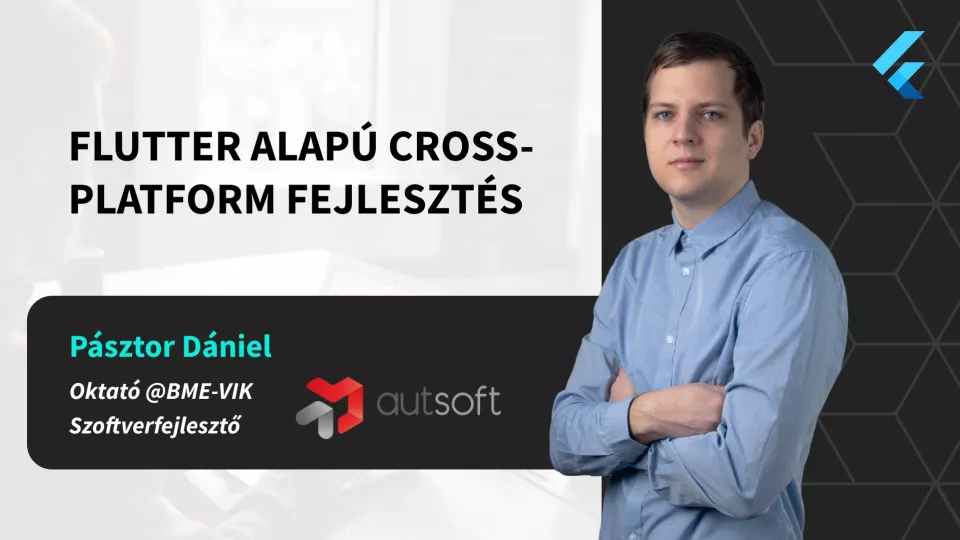 Flutter alapú cross-platform fejlesztés