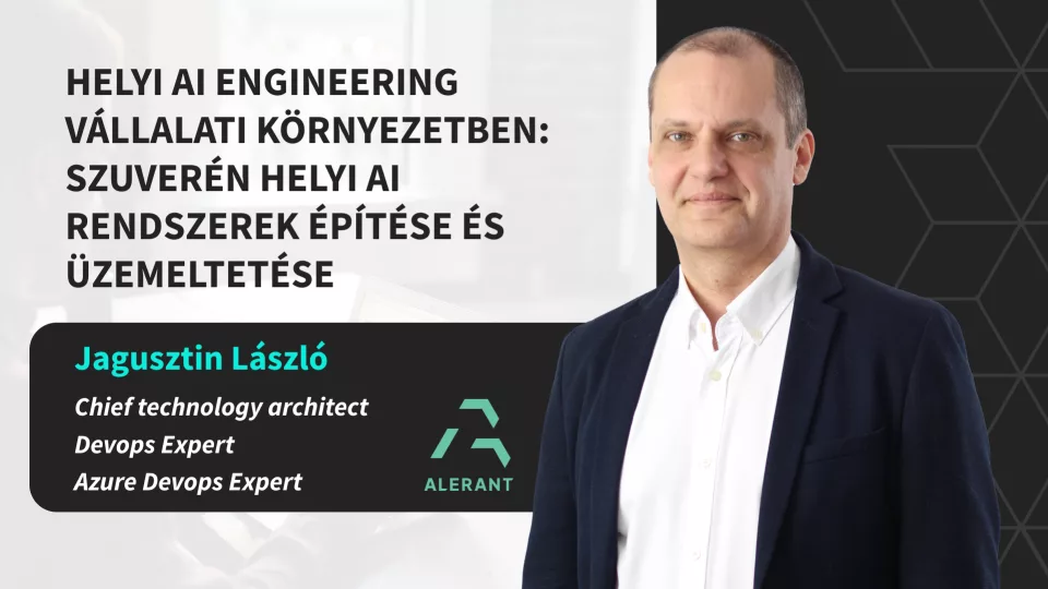 Sovereign AI rendszerek &eacute;p&iacute;t&eacute;se &eacute;s &uuml;zemeltet&eacute;se v&aacute;llalati k&ouml;rnyezetben